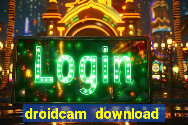 droidcam download for windows